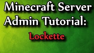 Minecraft Admin HowTo Lockette [upl. by Moulton]