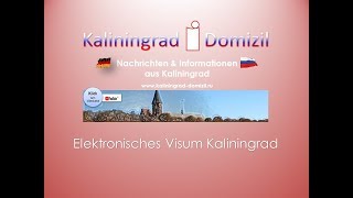 Kaliningrad Elektronisches Visum [upl. by Brock]