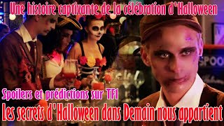 Chaud Les secrets dHalloween dans Demain nous appartient  🎃👻  Spoilers et prédictions sur TF1 [upl. by Asirralc]