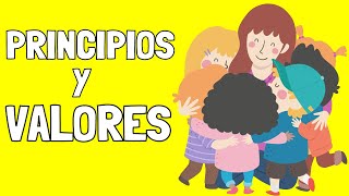 PRINCIPIOS y VALORES ¿Cuáles son sus diferencias y características Con Ejemplos [upl. by Vick]