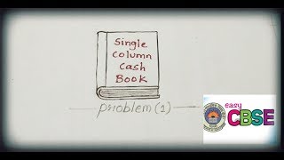 CASH BOOK SINGLE COLUMN CASH BOOK problem1 [upl. by Sokcin112]