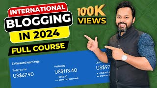 International Blogging Full Course 🇺🇸  Start a Blog for US UK  Blogging for Beginners [upl. by Anelac989]