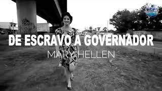 Mary Hellen Bitencourt  De Escravo A Governador  Playback  Com Letra  Official Music Video [upl. by Etom257]