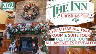 The Inn at Christmas Place Pigeon Forge TN Room amp Suite Tour Santa Visit amp FULL HOTEL Tour 2022 [upl. by Adnawaj]