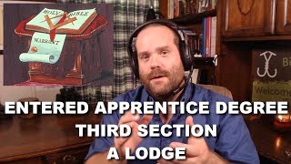 Entered Apprentice Degree  Third Lecture  A Lodge [upl. by Fabrienne688]