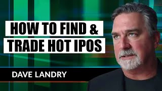 How To Find And Trade Hot IPOs  Dave Landry  Trading Simplified 121620 [upl. by Lukey932]