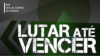 Lutar Até Vencer 28062024 [upl. by Notsej]