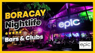 Boracay Nightlife Bars and Clubs 2023  Epic Boracay [upl. by Meredi]