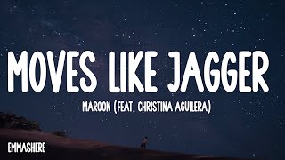 Maroon 5  Moves Like Jagger Lyrics ft Christina Aguilera [upl. by Carman]