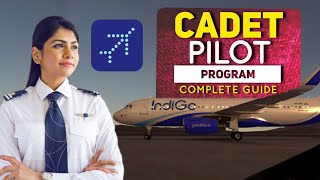 Indigo Cadet Pilot Program  Complete Guide  Written CASS ADAPT Group Activity Interview [upl. by Ahsead]