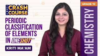 Periodic Classification of Elements in OneShot Ch5  CBSE Class 10 Science Term2 Crash Course [upl. by Micheal]