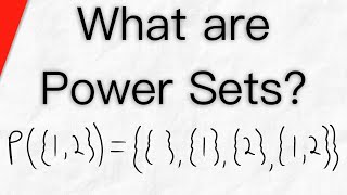 What is a Power Set  Set Theory Subsets Cardinality [upl. by Rolyat896]