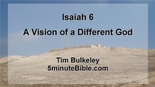 Isaiah 6 a vision of a different God [upl. by Yennep]