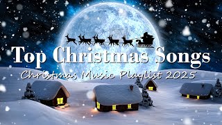 Best Christmas Songs Of All Time 🎄🎅🏼🎁 Christmas 2025 🎅🏼Christmas Songs Medley 2025 [upl. by Hafeetal51]