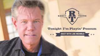 Randy Travis  Tonight Im Playin Possum With Joe Nichols Official Audio [upl. by Aihsila]