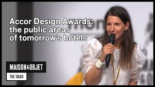 Accor Design Awards the public areas of tomorrow’s hotels [upl. by Adlay]