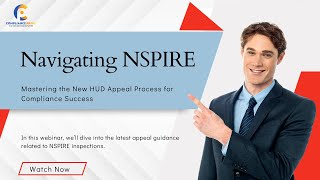 Navigating NSPIRE  Mastering New HUD Appeal Process For Compliance Success  WEBINAR [upl. by Pulling]