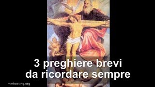 3 Preghiere brevi che ti riempiono il cuore [upl. by Britta]