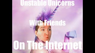 UNSTABLET UNICORNS ONLINE  Me And Freinds Play Unstable Unicorns  Tabletop Simulator [upl. by Rimisac]