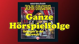 Gefangen in der Mikrowelt  John Sinclair Folge 13  Ganze Hörspielfolge [upl. by Ahseek550]