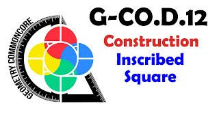 GCOD13 Construction  Inscribed Square [upl. by Stonwin]