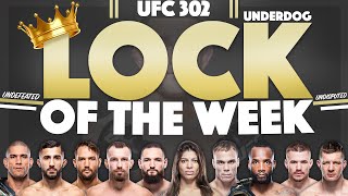 Jacobs LOCK OF THE WEEK for UFC 302  LOTW  We Want Picks UFC302 [upl. by Atikel]