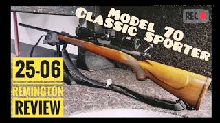 Winchester Model 70 Classic Sporter 2506  Rifle review  Range report [upl. by Volnak]