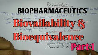 Bioavailability amp Bioequivalence biopharmaceutics part1 [upl. by Odoric]