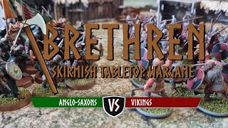 Brethren  Anglo Saxons VS Vikings 250 Point Battle Report [upl. by Rutledge315]