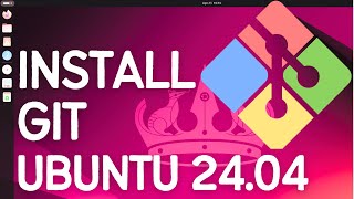 How to To install Git on Ubuntu 2404 LTS Linux [upl. by Hartley66]