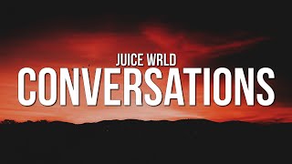 Juice WRLD  Conversations Lyrics [upl. by Duomham]