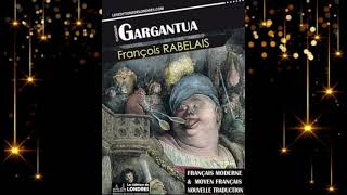 Gargantua  François Rabelais  Lecture en Français Moderne Partie 2  Chapitres 2558 [upl. by Edak166]