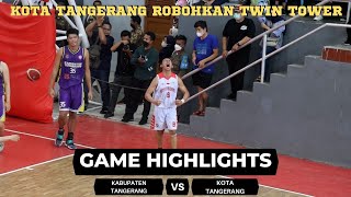 FULL HIGHLIGHTS Kab Tangerang vs Kota Tangerang Nyali Gede Semua Untuk Tanjak Depan Twin Tower [upl. by Nitas]