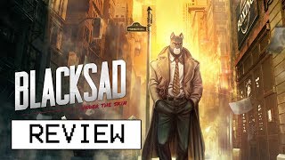 Blacksad Under The Skin Review [upl. by Nylodnarb]