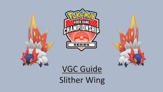 Slither Wing  Early VGC Guide by 3x Regional Champion [upl. by Ferrigno]