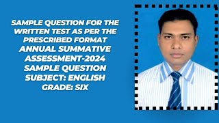 Annual Summative Assessment2024 Sample Question Subject EnglishGrade Six [upl. by Shannah944]