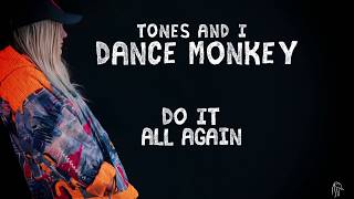 TONES AND I  DANCE MONKEY LYRIC VIDEO [upl. by Aubin]