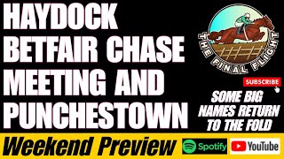 Haydock Betfair Chase Meeting amp Punchestown  Weekend Preview  Horse Racing Tips [upl. by Amjan]