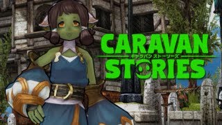 Caravan Stories PC Ver Orc Team amp Story Gameplay [upl. by Aicnatsnoc]