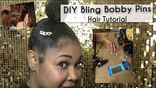 DIY Bling Bobby Pins Hair Tutorial [upl. by Netsreik]