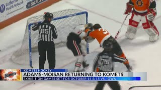 Morgan AdamsMoisan returning to Komets team announced exhibition games schedule [upl. by Nalat797]