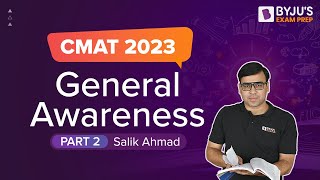 CMAT 2023  General Awareness for CMAT Exam  Part 2  CMAT GK 2023  BYJUS Exam Prep [upl. by Yhtnomit]