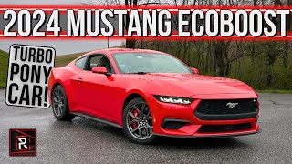 The 2024 Ford Mustang EcoBoost Is A Lively Turbocharged American Pony Car Icon [upl. by Shelah]