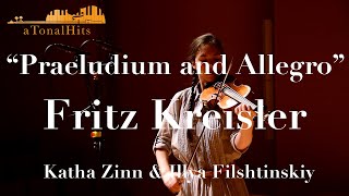 Kreisler Preludium and Allegro In the style of Pugnani Katha Zinn Illya Filshtinskiy [upl. by Peirsen]