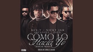 Como Lo Hacia Yo Official Remix [upl. by Tumer]