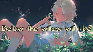 Nightcore  Willow [upl. by Svirad548]