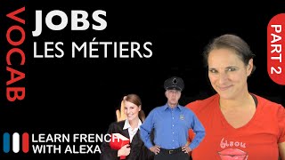 Jobs in French Part 2 basic French vocabulary from Learn French With Alexa [upl. by Idihsar]