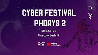 CyberFestival PHDays 2 [upl. by Gisele]