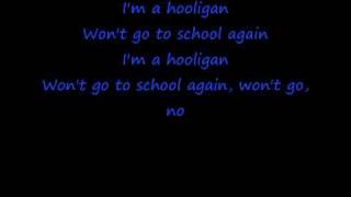 Kiss Hooligan Lyrics [upl. by Ritchie]