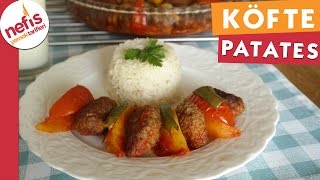 Fırında Köfte Patates  Köfte Tarifi  Nefis Yemek Tarifleri [upl. by Hedaza]